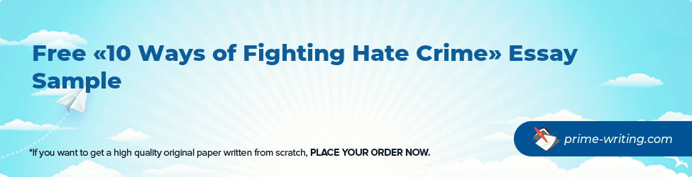 10 Ways of Fighting Hate Crime