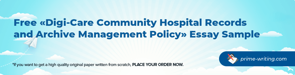 Digi-Care Community Hospital Records and Archive Management Policy