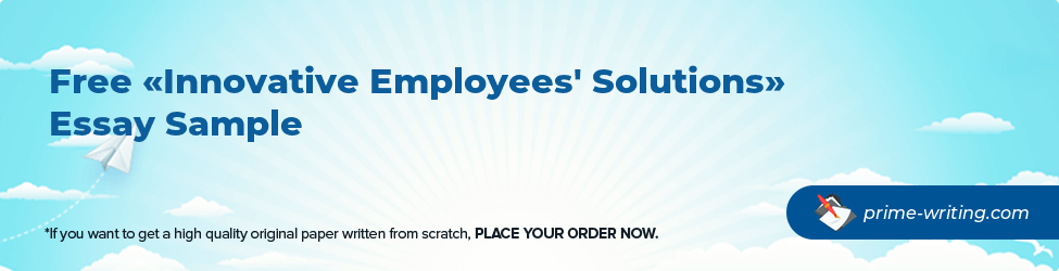 Innovative Employees' Solutions